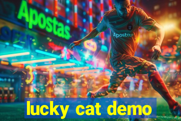 lucky cat demo